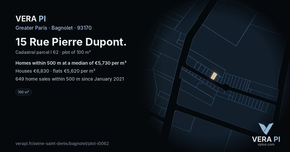 15 Rue Pierre Dupont, Bagnolet at night – the plot lit, the parcels around coloured by the prices near them