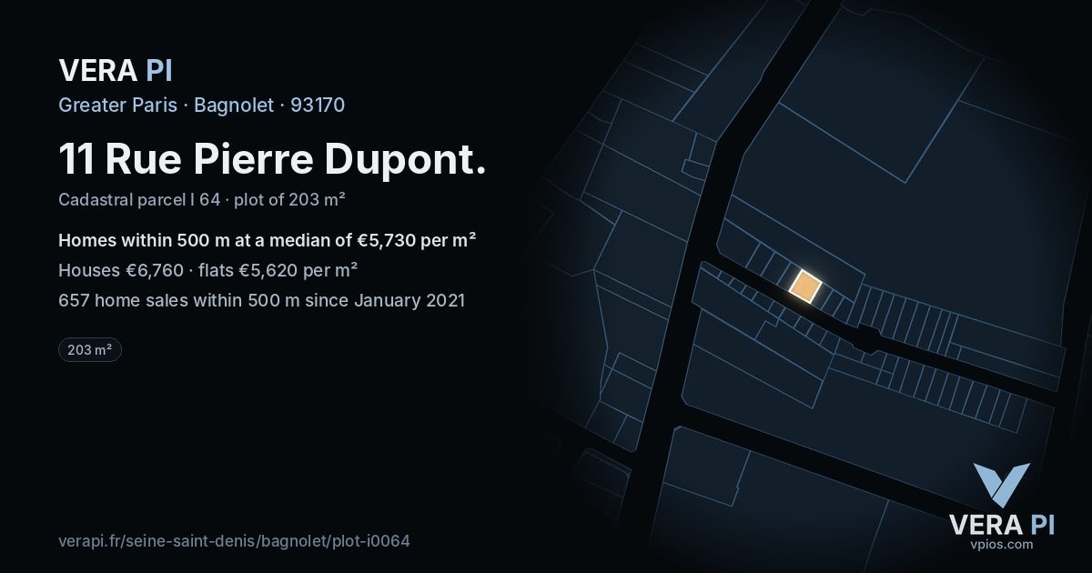 11 Rue Pierre Dupont, Bagnolet at night – the plot lit, the parcels around coloured by the prices near them