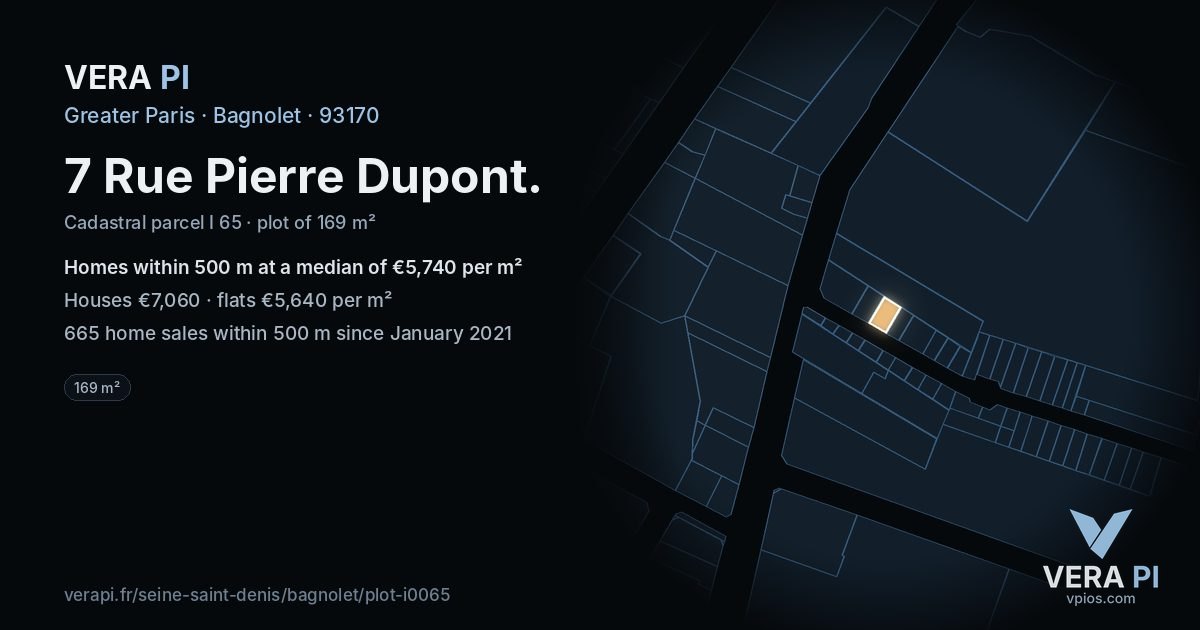 7 Rue Pierre Dupont, Bagnolet at night – the plot lit, the parcels around coloured by the prices near them