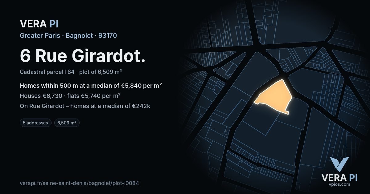 6 Rue Girardot, Bagnolet at night – the plot lit, the parcels around coloured by the prices near them