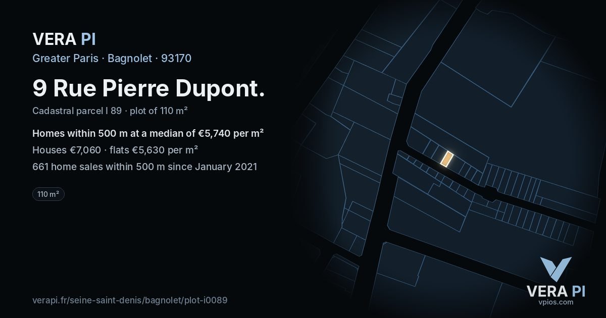 9 Rue Pierre Dupont, Bagnolet at night – the plot lit, the parcels around coloured by the prices near them