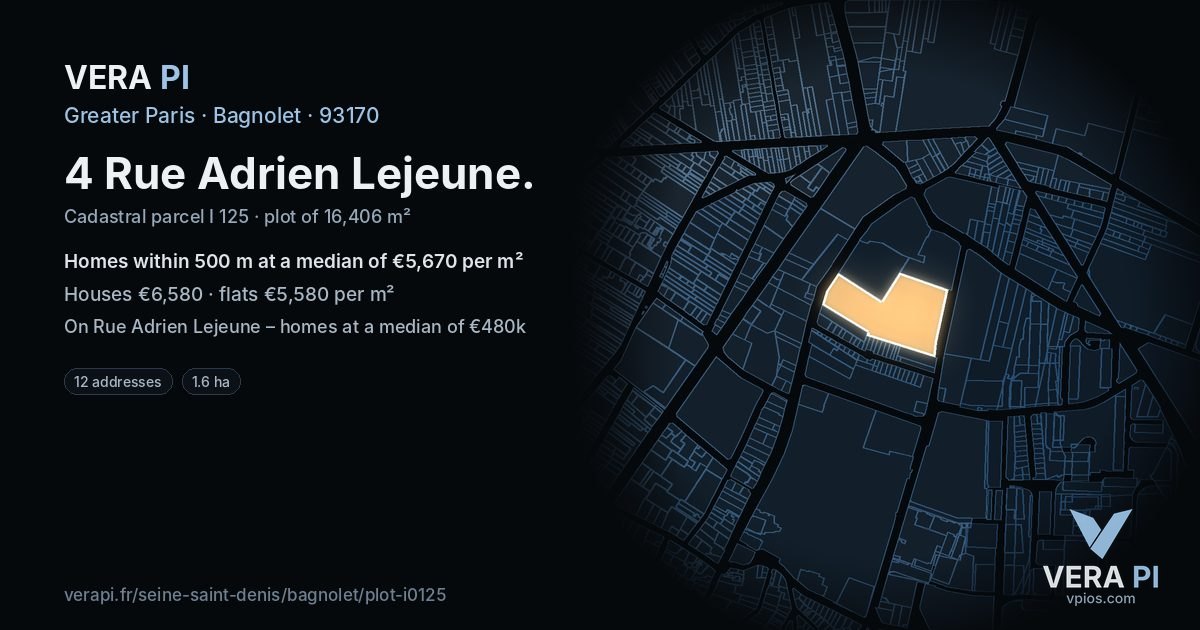 4 Rue Adrien Lejeune, Bagnolet at night – the plot lit, the parcels around coloured by the prices near them