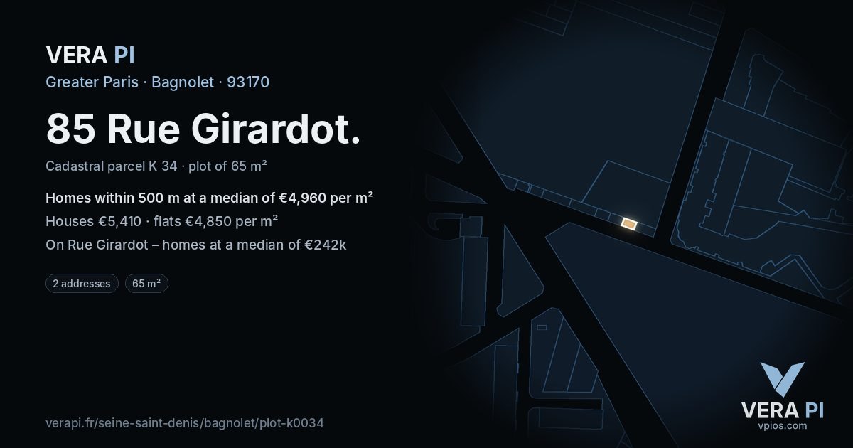85 Rue Girardot, Bagnolet at night – the plot lit, the parcels around coloured by the prices near them