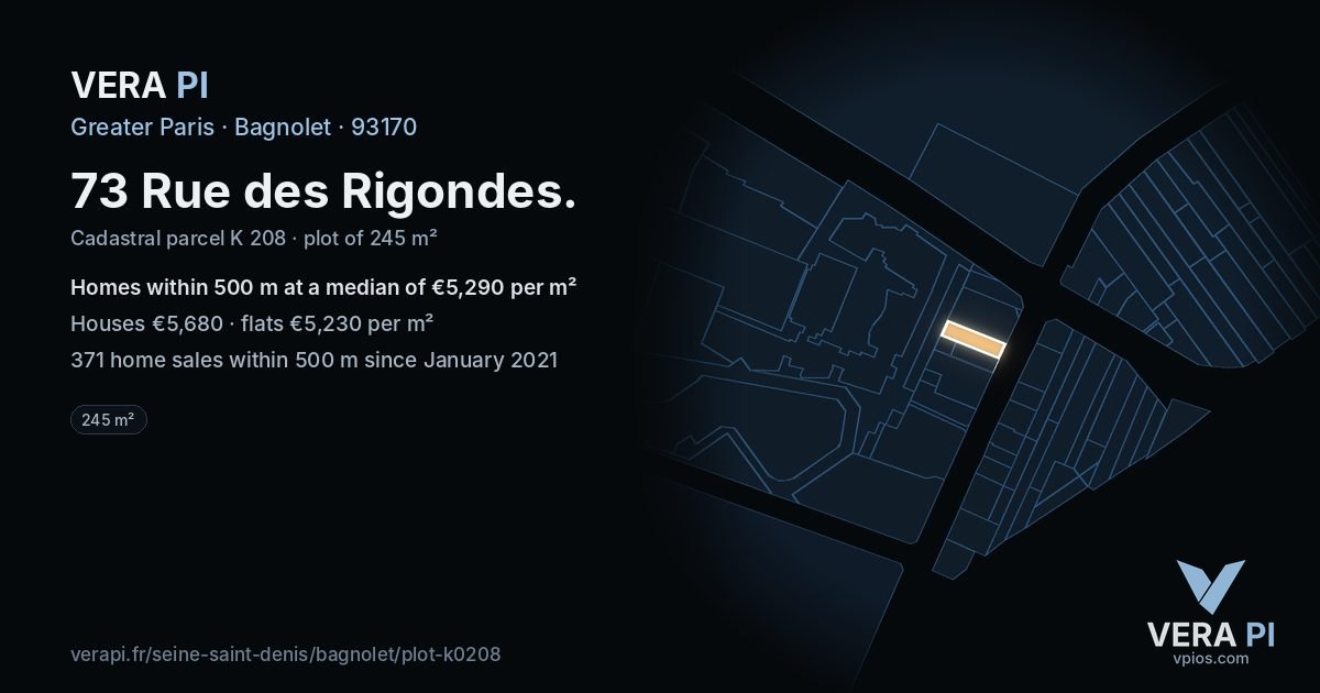 73 Rue des Rigondes, Bagnolet at night – the plot lit, the parcels around coloured by the prices near them