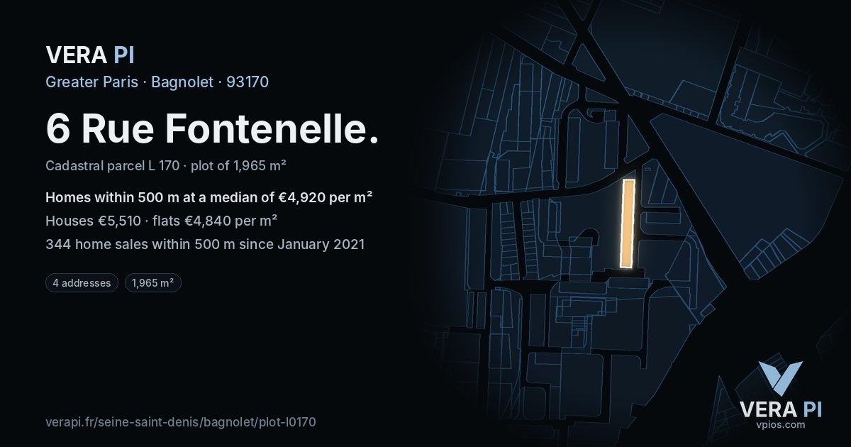6 Rue Fontenelle, Bagnolet at night – the plot lit, the parcels around coloured by the prices near them