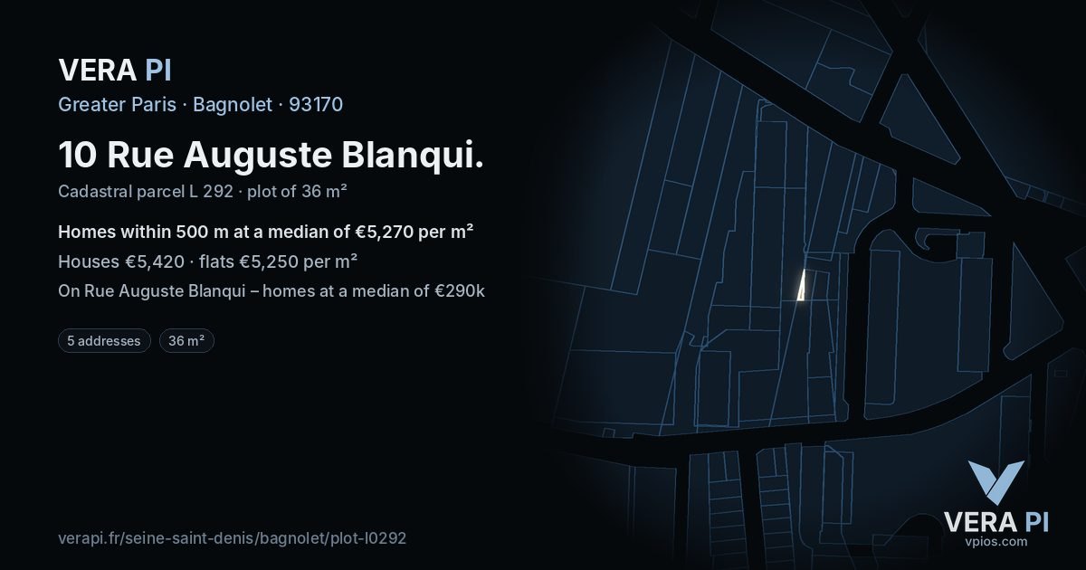 10 Rue Auguste Blanqui, Bagnolet at night – the plot lit, the parcels around coloured by the prices near them