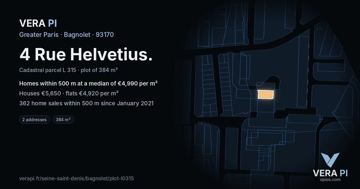 4 Rue Helvetius, Bagnolet at night – the plot lit, the parcels around coloured by the prices near them