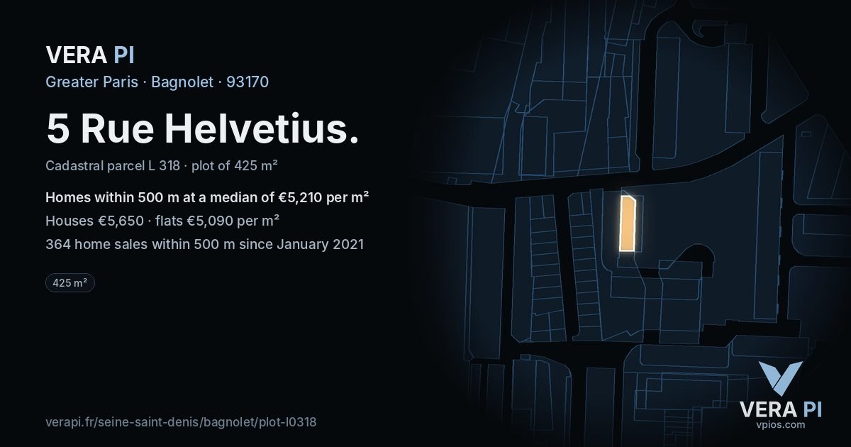 5 Rue Helvetius, Bagnolet at night – the plot lit, the parcels around coloured by the prices near them