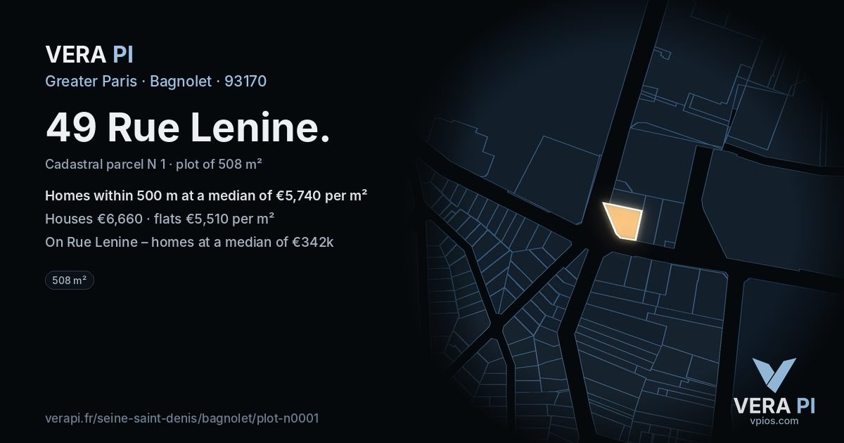 49 Rue Lenine, Bagnolet at night – the plot lit, the parcels around coloured by the prices near them