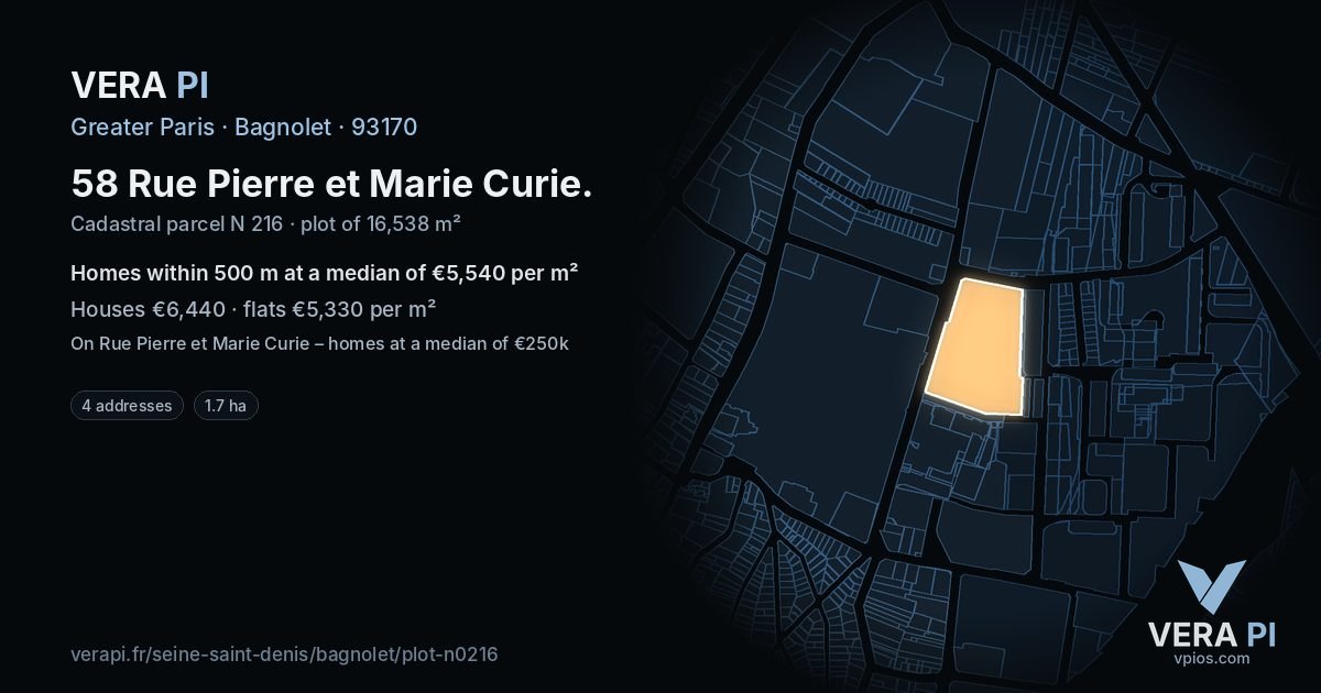 58 Rue Pierre et Marie Curie, Bagnolet at night – the plot lit, the parcels around coloured by the prices near them