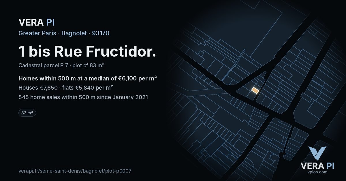 1 bis Rue Fructidor, Bagnolet at night – the plot lit, the parcels around coloured by the prices near them
