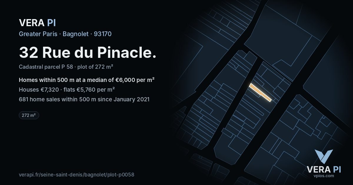 32 Rue du Pinacle, Bagnolet at night – the plot lit, the parcels around coloured by the prices near them