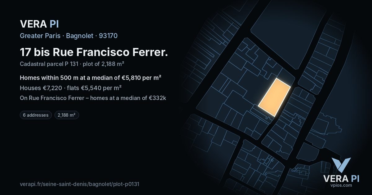 17 bis Rue Francisco Ferrer, Bagnolet at night – the plot lit, the parcels around coloured by the prices near them