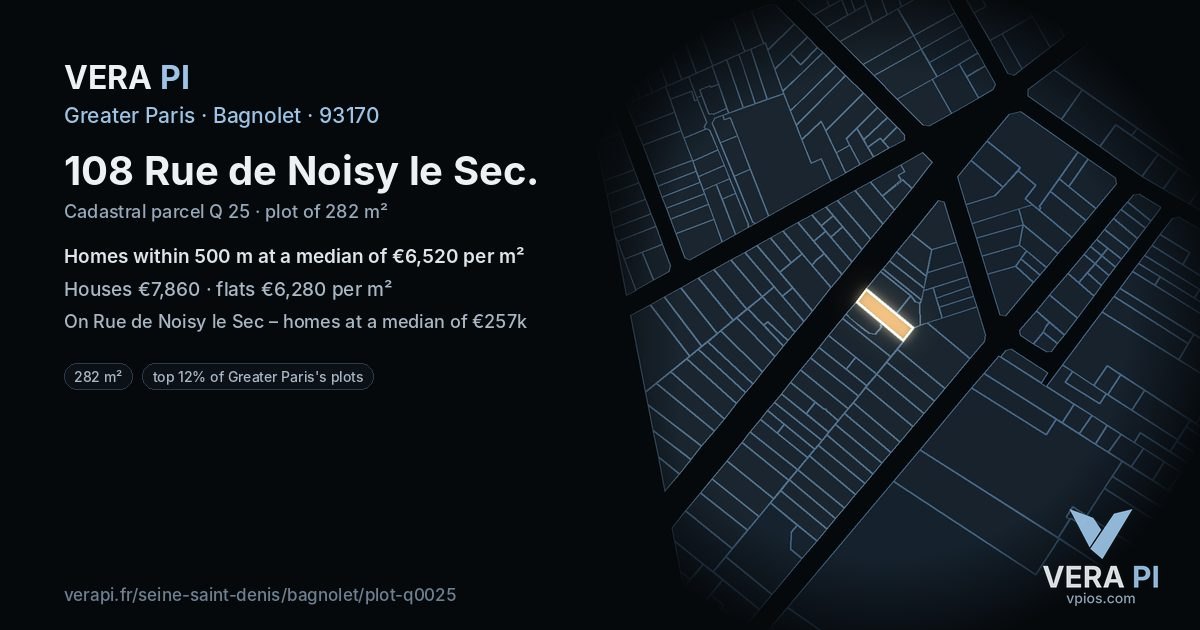 108 Rue de Noisy le Sec, Bagnolet at night – the plot lit, the parcels around coloured by the prices near them
