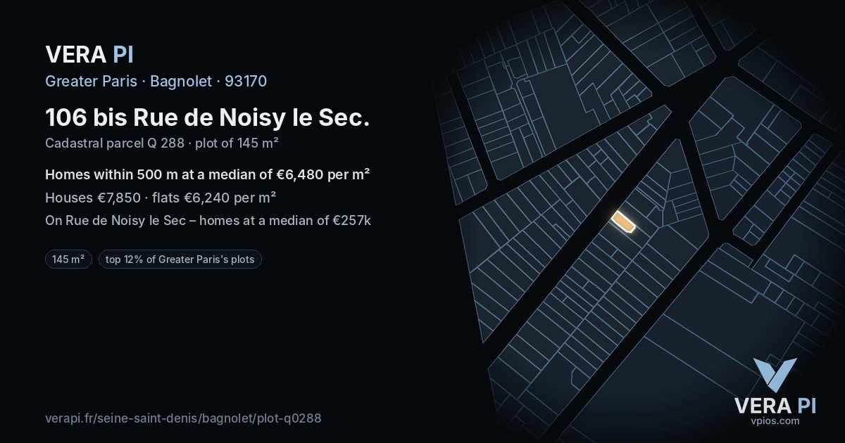 106 bis Rue de Noisy le Sec, Bagnolet at night – the plot lit, the parcels around coloured by the prices near them