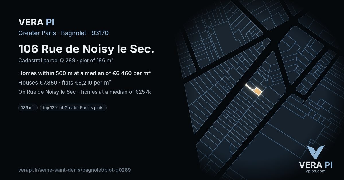106 Rue de Noisy le Sec, Bagnolet at night – the plot lit, the parcels around coloured by the prices near them