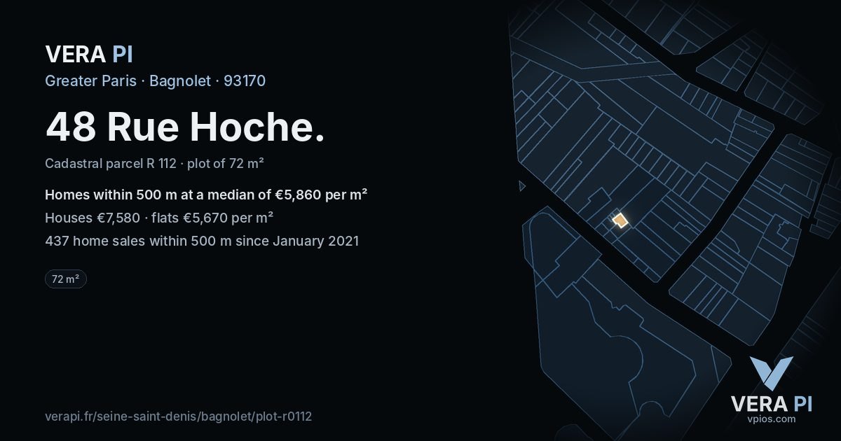 48 Rue Hoche, Bagnolet at night – the plot lit, the parcels around coloured by the prices near them