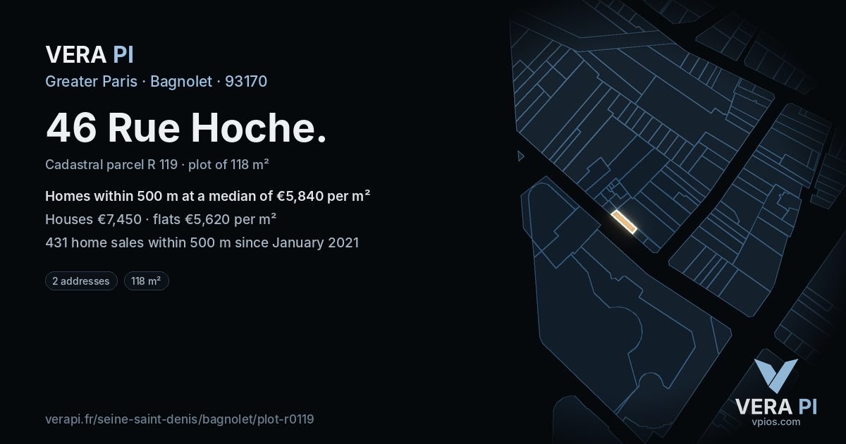 46 Rue Hoche, Bagnolet at night – the plot lit, the parcels around coloured by the prices near them