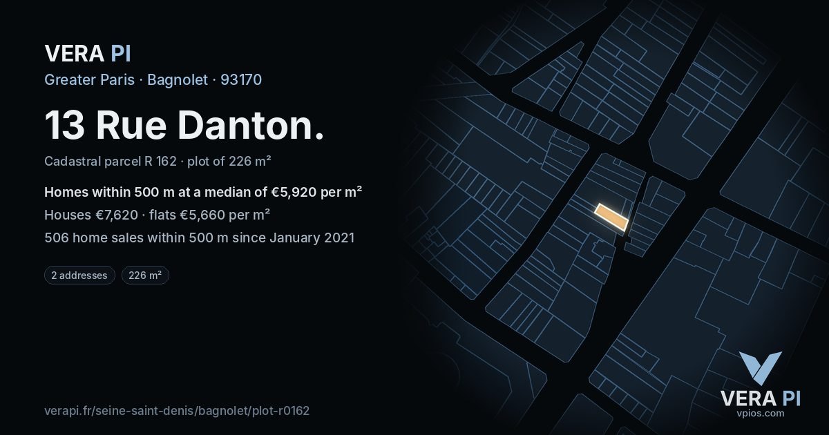 13 Rue Danton, Bagnolet at night – the plot lit, the parcels around coloured by the prices near them