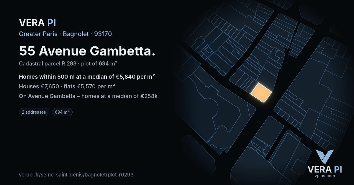 55 Avenue Gambetta, Bagnolet at night – the plot lit, the parcels around coloured by the prices near them