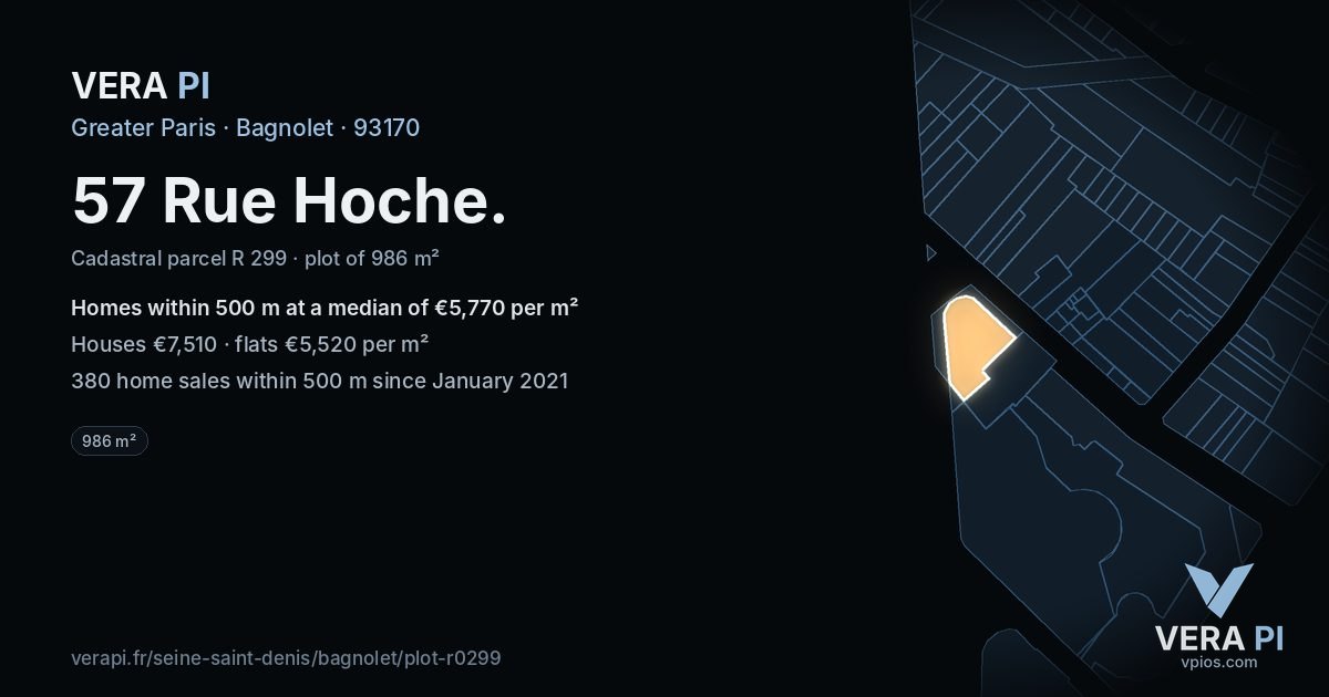 57 Rue Hoche, Bagnolet at night – the plot lit, the parcels around coloured by the prices near them