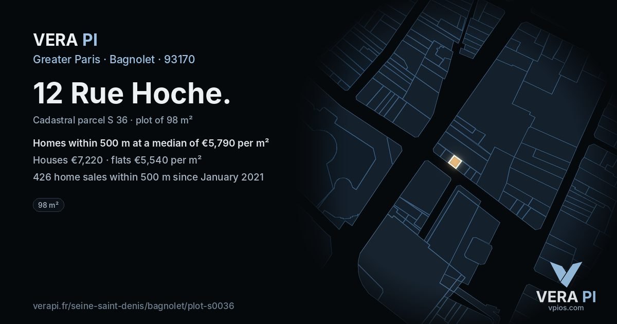 12 Rue Hoche, Bagnolet at night – the plot lit, the parcels around coloured by the prices near them