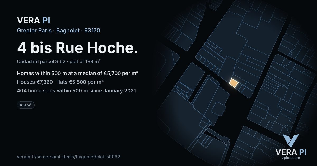 4 bis Rue Hoche, Bagnolet at night – the plot lit, the parcels around coloured by the prices near them