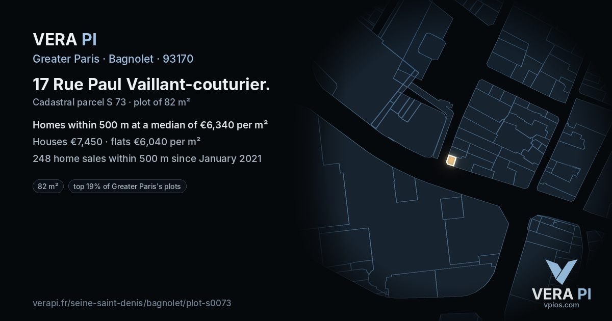 17 Rue Paul Vaillant-couturier, Bagnolet at night – the plot lit, the parcels around coloured by the prices near them