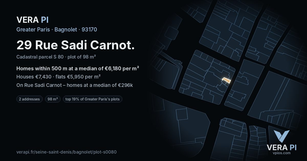 29 Rue Sadi Carnot, Bagnolet at night – the plot lit, the parcels around coloured by the prices near them