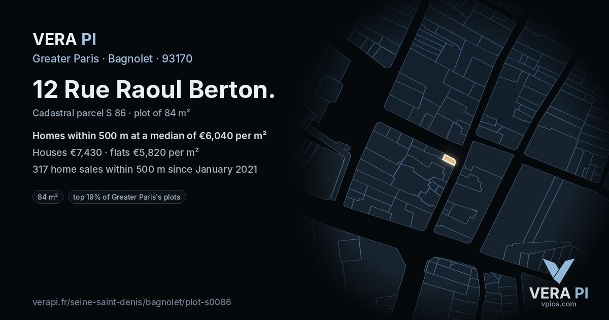 12 Rue Raoul Berton, Bagnolet at night – the plot lit, the parcels around coloured by the prices near them