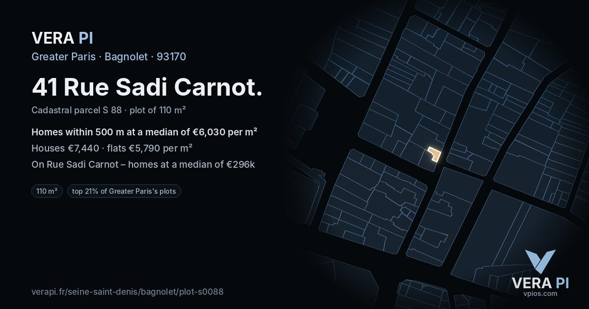 41 Rue Sadi Carnot, Bagnolet at night – the plot lit, the parcels around coloured by the prices near them