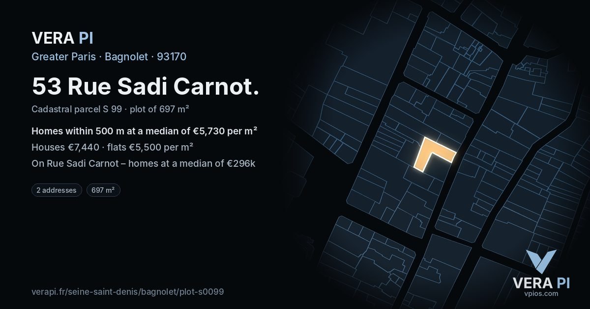 53 Rue Sadi Carnot, Bagnolet at night – the plot lit, the parcels around coloured by the prices near them