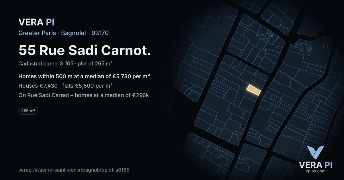 55 Rue Sadi Carnot, Bagnolet at night – the plot lit, the parcels around coloured by the prices near them