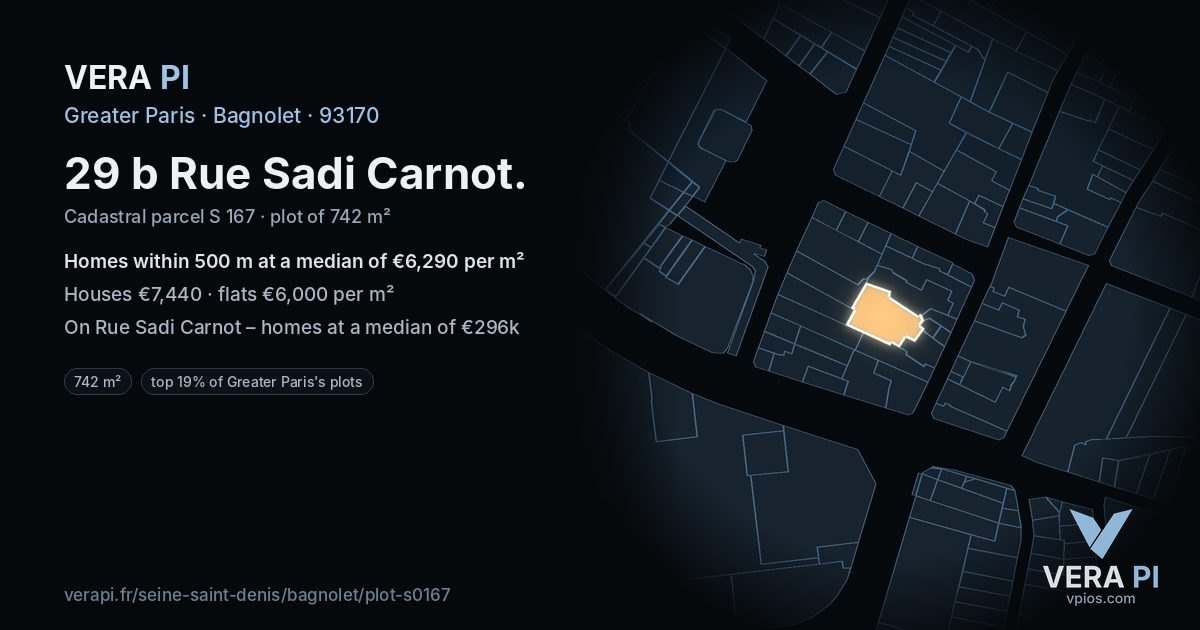 29 b Rue Sadi Carnot, Bagnolet at night – the plot lit, the parcels around coloured by the prices near them