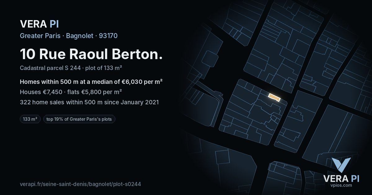 10 Rue Raoul Berton, Bagnolet at night – the plot lit, the parcels around coloured by the prices near them