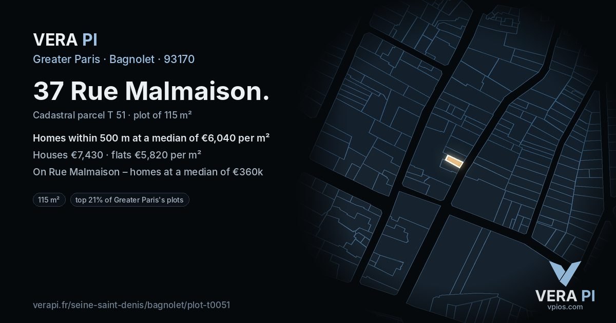37 Rue Malmaison, Bagnolet at night – the plot lit, the parcels around coloured by the prices near them