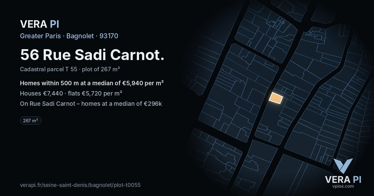 56 Rue Sadi Carnot, Bagnolet at night – the plot lit, the parcels around coloured by the prices near them