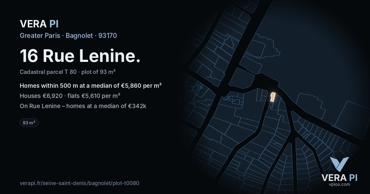 16 Rue Lenine, Bagnolet at night – the plot lit, the parcels around coloured by the prices near them