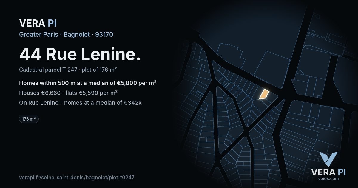 44 Rue Lenine, Bagnolet at night – the plot lit, the parcels around coloured by the prices near them