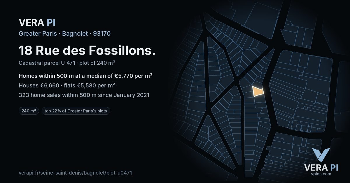 18 Rue des Fossillons, Bagnolet at night – the plot lit, the parcels around coloured by the prices near them