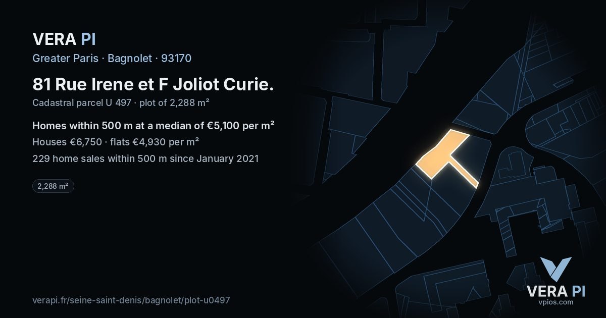 81 Rue Irene et F Joliot Curie, Bagnolet at night – the plot lit, the parcels around coloured by the prices near them