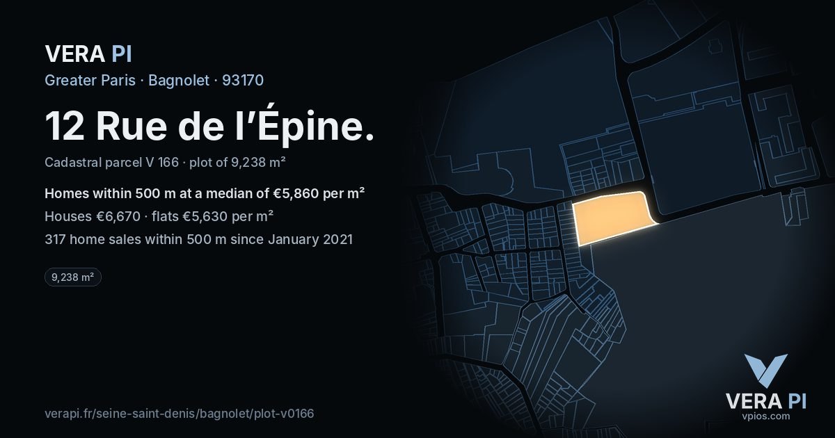 12 Rue de l’Épine, Bagnolet at night – the plot lit, the parcels around coloured by the prices near them