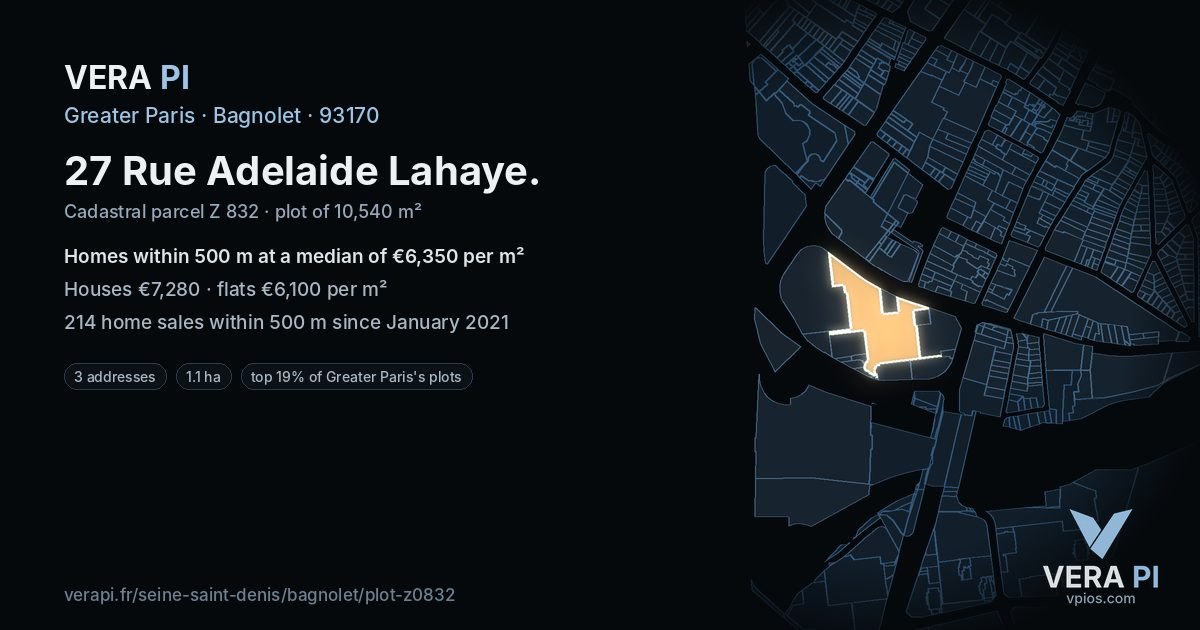27 Rue Adelaide Lahaye, Bagnolet at night – the plot lit, the parcels around coloured by the prices near them