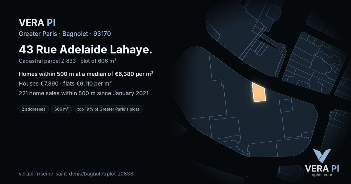 43 Rue Adelaide Lahaye, Bagnolet at night – the plot lit, the parcels around coloured by the prices near them