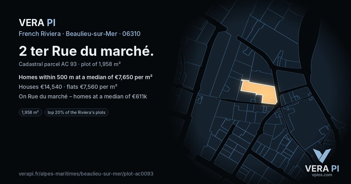 2 ter Rue du marché, Beaulieu-sur-Mer at night – the plot lit, the parcels around coloured by the prices near them