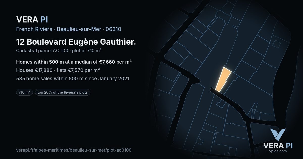 12 Boulevard Eugène Gauthier, Beaulieu-sur-Mer at night – the plot lit, the parcels around coloured by the prices near them