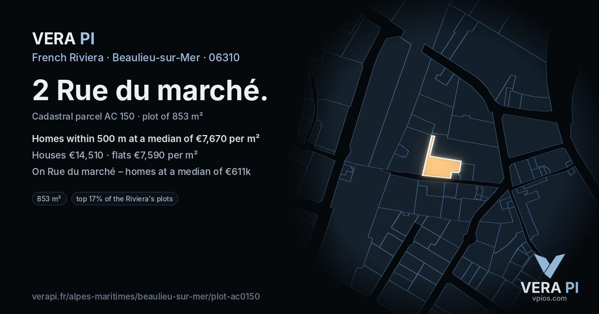 2 Rue du marché, Beaulieu-sur-Mer at night – the plot lit, the parcels around coloured by the prices near them