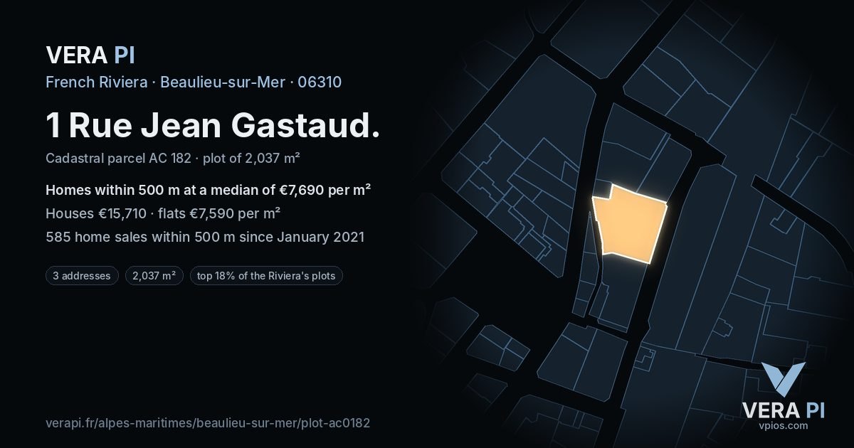 1 Rue Jean Gastaud, Beaulieu-sur-Mer at night – the plot lit, the parcels around coloured by the prices near them