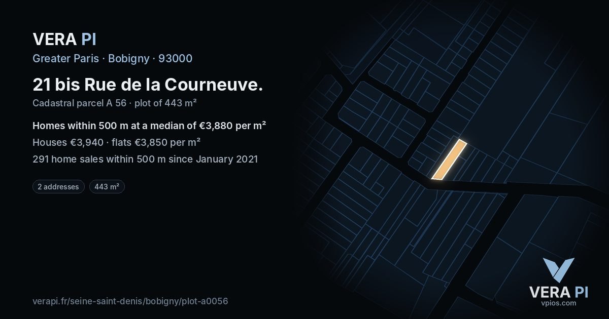 21 bis Rue de la Courneuve, Bobigny at night – the plot lit, the parcels around coloured by the prices near them