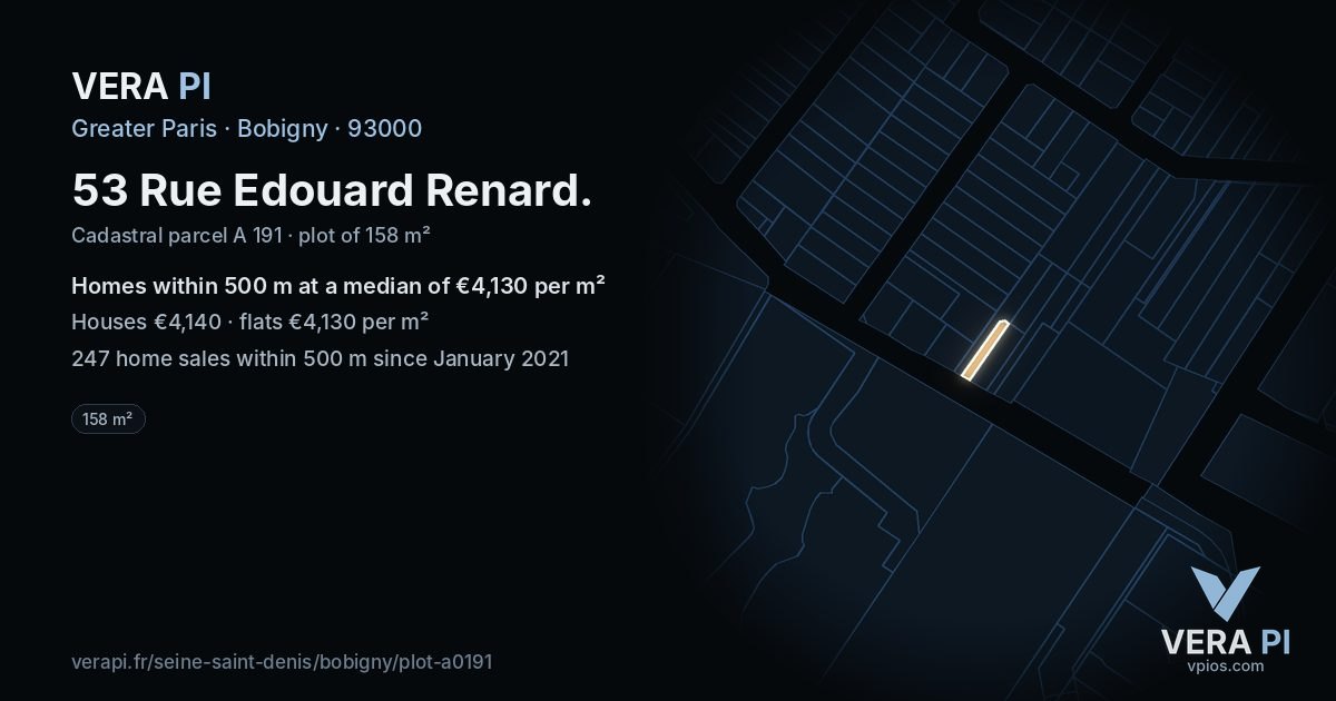 53 Rue Edouard Renard, Bobigny at night – the plot lit, the parcels around coloured by the prices near them